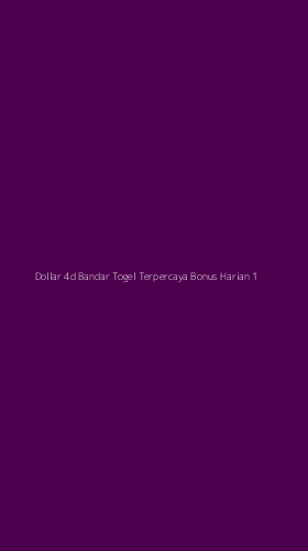 Tampilan Antarmuka Aplikasi Dollar 4d Bandar Togel Terpercaya Bonus Harian - 1