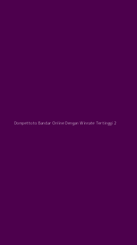 Tampilan Antarmuka Aplikasi Dompettoto Bandar Online Dengan Winrate Tertinggi - 2