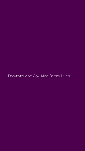 Tampilan Antarmuka Aplikasi Domtoto App Apk Mod Bebas Iklan - 1