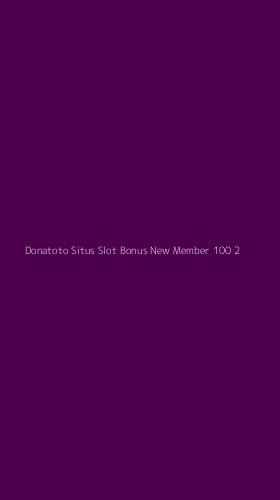 Tampilan Antarmuka Aplikasi Donatoto Situs Slot Bonus New Member 100 - 2