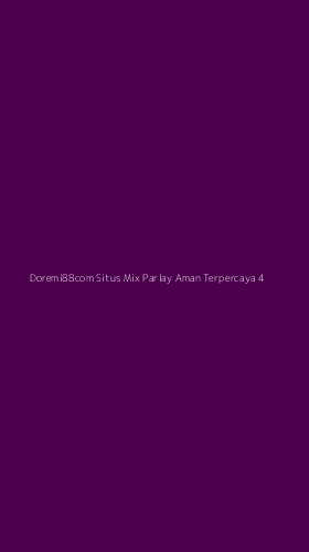 Tampilan Antarmuka Aplikasi Doremi88com Situs Mix Parlay Aman Terpercaya - 4