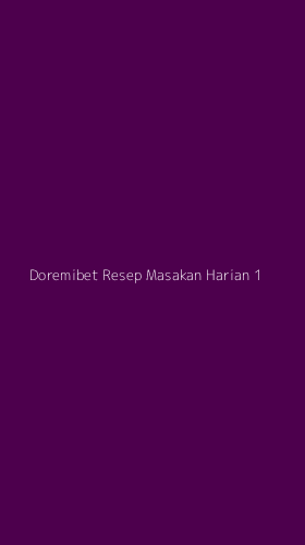 Tampilan Antarmuka Aplikasi Doremibet Resep Masakan Harian - 1