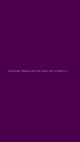 Tampilan Antarmuka Aplikasi Download 19dewa Link Slot Gacor Hari Ini Resmi - 2