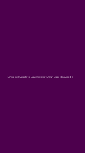 Tampilan Antarmuka Aplikasi Download Agentoto Cara Recovery Akun Lupa Password - 3