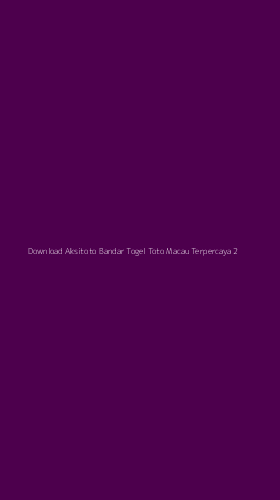 Tampilan Antarmuka Aplikasi Download Aksitoto Bandar Togel Toto Macau Terpercaya - 2