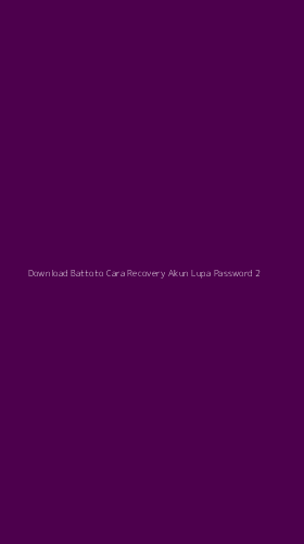 Tampilan Antarmuka Aplikasi Download Battoto Cara Recovery Akun Lupa Password - 2