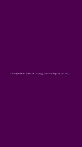 Tampilan Antarmuka Aplikasi Download Bdtoto Rtp Slot Tertinggi Hari Ini Gampang Maxwin - 3
