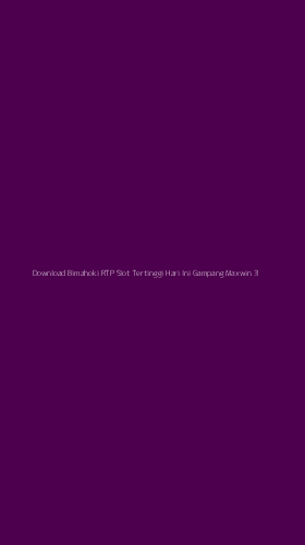 Tampilan Antarmuka Aplikasi Download Bimahoki Rtp Slot Tertinggi Hari Ini Gampang Maxwin - 3