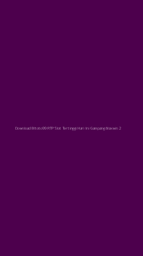 Tampilan Antarmuka Aplikasi Download Bltoto99 Rtp Slot Tertinggi Hari Ini Gampang Maxwin - 2