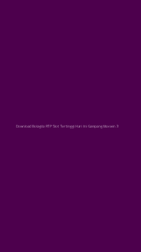 Tampilan Antarmuka Aplikasi Download Bolagila Rtp Slot Tertinggi Hari Ini Gampang Maxwin - 3
