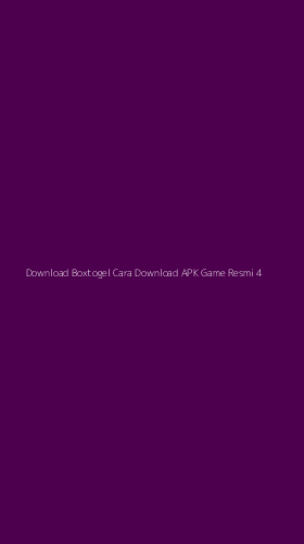Tampilan Antarmuka Aplikasi Download Boxtogel Cara Download Apk Game Resmi - 4