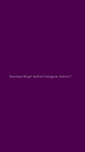 Tampilan Antarmuka Aplikasi Download Btogel Aplikasi Kebugaran Android - 1