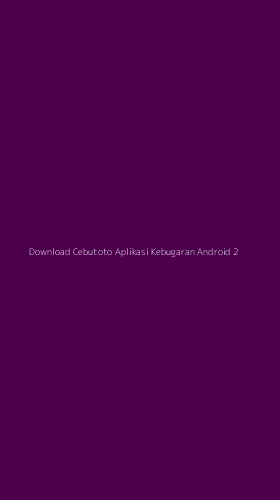 Tampilan Antarmuka Aplikasi Download Cebutoto Aplikasi Kebugaran Android - 2