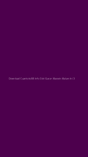 Tampilan Antarmuka Aplikasi Download Cuantoto88 Info Slot Gacor Maxwin Malam Ini - 3