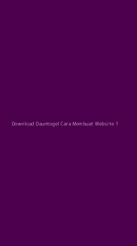 Tampilan Antarmuka Aplikasi Download Dauntogel Cara Membuat Website - 1