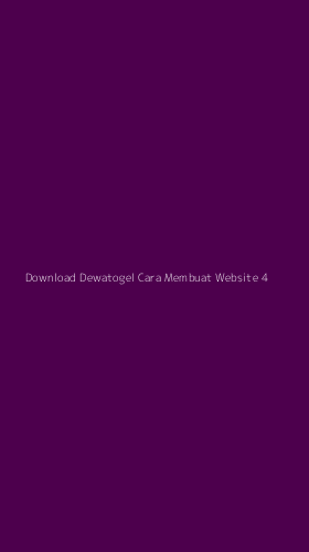 Tampilan Antarmuka Aplikasi Download Dewatogel Cara Membuat Website - 4