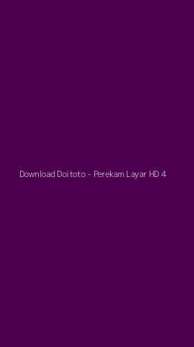 Tampilan Antarmuka Aplikasi Download Doitoto - Perekam Layar HD - 4