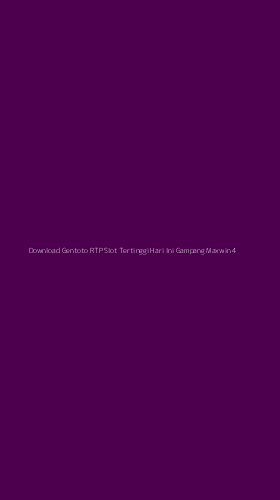 Tampilan Antarmuka Aplikasi Download Gentoto Rtp Slot Tertinggi Hari Ini Gampang Maxwin - 4