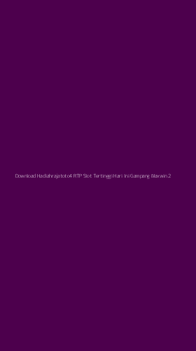 Tampilan Antarmuka Aplikasi Download Hadiahrajatoto4 Rtp Slot Tertinggi Hari Ini Gampang Maxwin - 2
