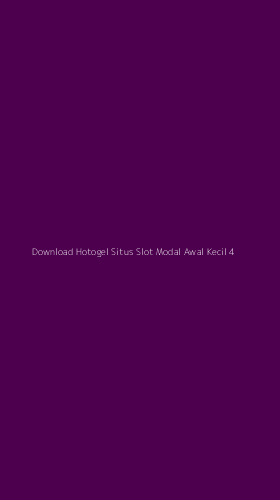 Tampilan Antarmuka Aplikasi Download Hotogel Situs Slot Modal Awal Kecil - 4