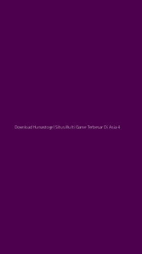 Tampilan Antarmuka Aplikasi Download Humastogel Situs Multi Game Terbesar Di Asia - 4