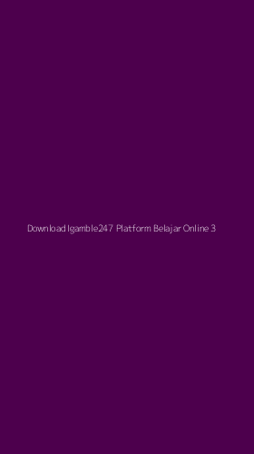 Tampilan Antarmuka Aplikasi Download Igamble247 Platform Belajar Online - 3