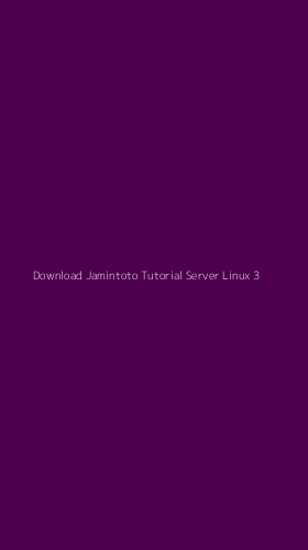 Tampilan Antarmuka Aplikasi Download Jamintoto Tutorial Server Linux - 3