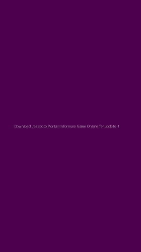 Tampilan Antarmuka Aplikasi Download Jasatoto Portal Informasi Game Online Terupdate - 1