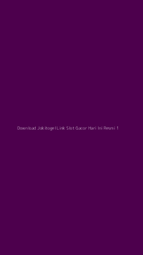 Tampilan Antarmuka Aplikasi Download Jokitogel Link Slot Gacor Hari Ini Resmi - 1