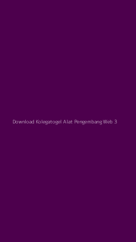 Tampilan Antarmuka Aplikasi Download Kolegatogel Alat Pengembang Web - 3