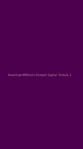 Tampilan Antarmuka Aplikasi Download M99toto Dompet Digital Terbaik - 2