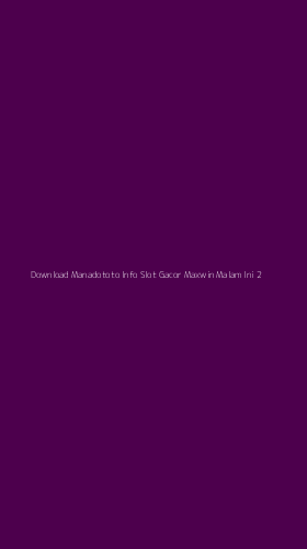 Tampilan Antarmuka Aplikasi Download Manadototo Info Slot Gacor Maxwin Malam Ini - 2