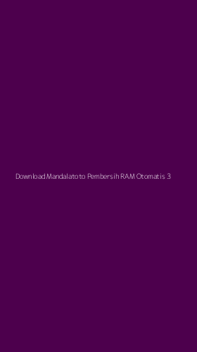 Tampilan Antarmuka Aplikasi Download Mandalatoto Pembersih Ram Otomatis - 3