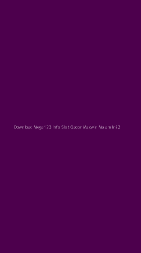 Tampilan Antarmuka Aplikasi Download Mega123 Info Slot Gacor Maxwin Malam Ini - 2