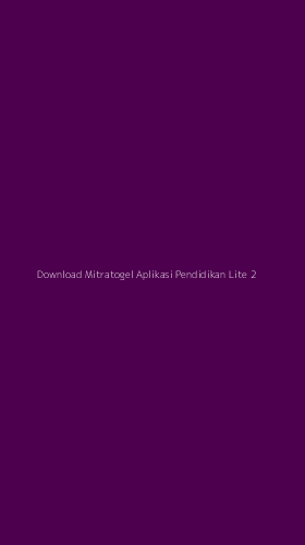 Tampilan Antarmuka Aplikasi Download Mitratogel Aplikasi Pendidikan Lite - 2