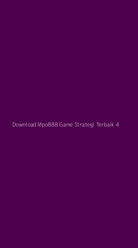Tampilan Antarmuka Aplikasi Download Mpo888 Game Strategi Terbaik - 4