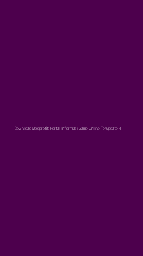 Tampilan Antarmuka Aplikasi Download Mpoprofit Portal Informasi Game Online Terupdate - 4