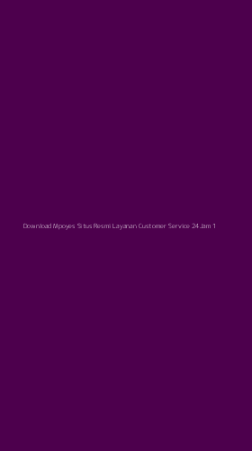 Tampilan Antarmuka Aplikasi Download Mpoyes Situs Resmi Layanan Customer Service 24jam - 1