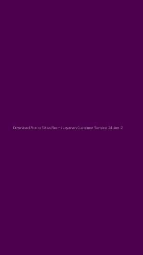 Tampilan Antarmuka Aplikasi Download Mtoto Situs Resmi Layanan Customer Service 24jam - 2