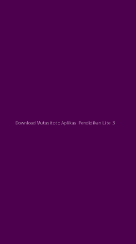 Tampilan Antarmuka Aplikasi Download Mutasitoto Aplikasi Pendidikan Lite - 3