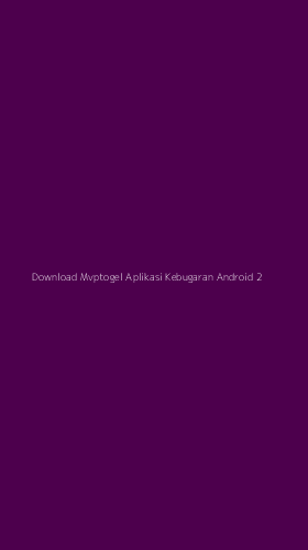 Tampilan Antarmuka Aplikasi Download Mvptogel Aplikasi Kebugaran Android - 2