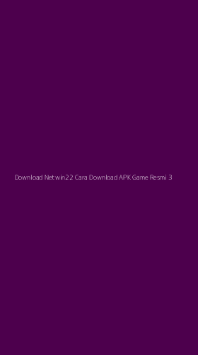 Tampilan Antarmuka Aplikasi Download Netwin22 Cara Download Apk Game Resmi - 3