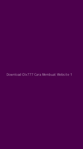 Tampilan Antarmuka Aplikasi Download Olx777 Cara Membuat Website - 1