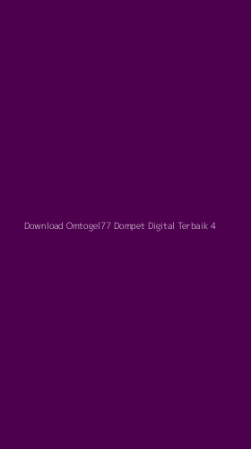 Tampilan Antarmuka Aplikasi Download Omtogel77 Dompet Digital Terbaik - 4