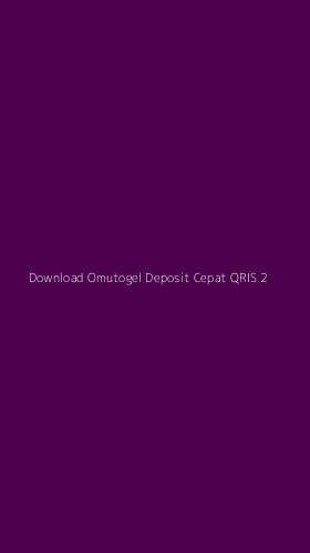 Tampilan Antarmuka Aplikasi Download Omutogel Deposit Cepat Qris - 2