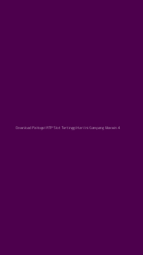 Tampilan Antarmuka Aplikasi Download Paitogel Rtp Slot Tertinggi Hari Ini Gampang Maxwin - 4