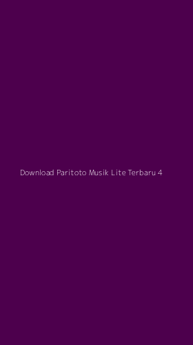 Tampilan Antarmuka Aplikasi Download Paritoto Musik Lite Terbaru - 4