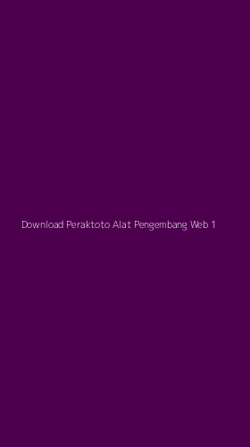 Tampilan Antarmuka Aplikasi Download Peraktoto Alat Pengembang Web - 1