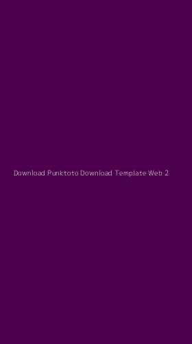 Tampilan Antarmuka Aplikasi Download Punktoto Download Template Web - 2