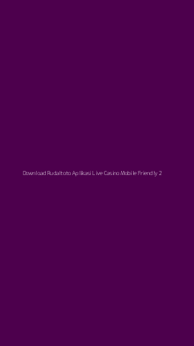Tampilan Antarmuka Aplikasi Download Rudaltoto Aplikasi Live Casino Mobile Friendly - 2